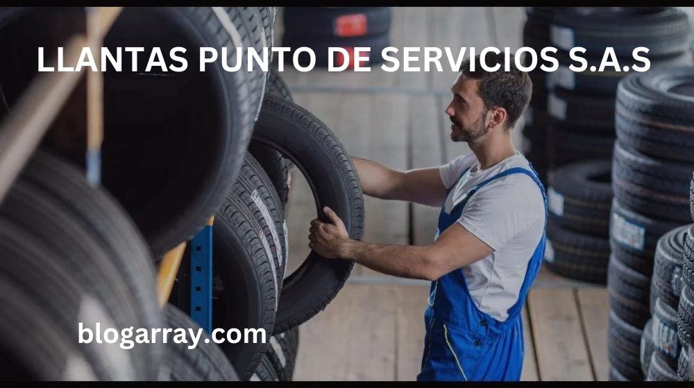 llantas punto de servicios s.a.s