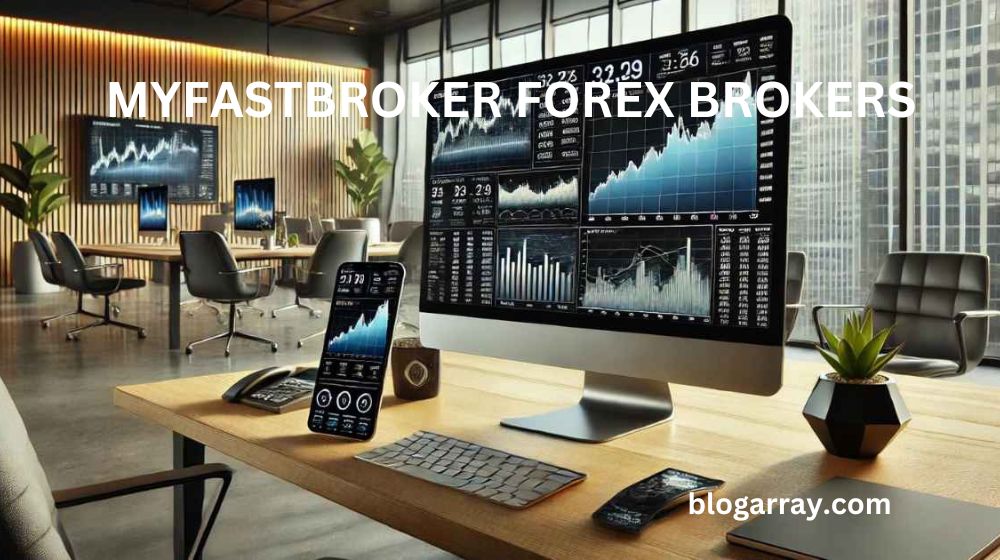 MyFastBroker Forex Brokers