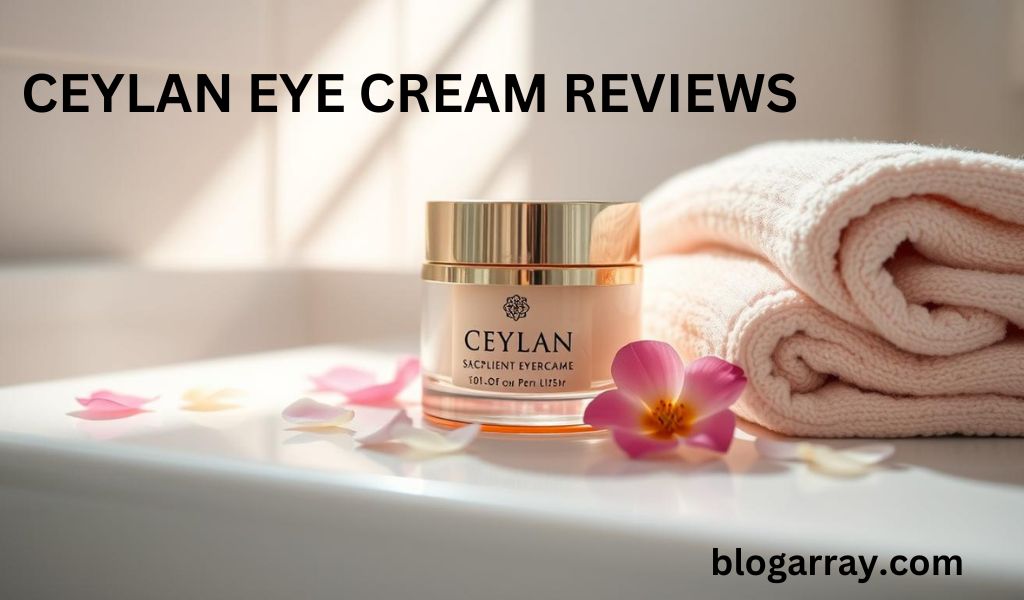 Ceylan Eye Cream Reviews