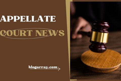 Appellate Court News